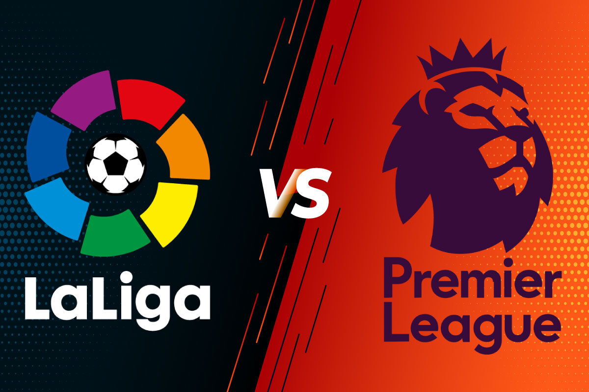 Bảng so sánh La Liga và Premier League